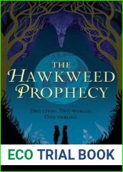 The Hawkweed Prophecy (Hawkweed Prophecy #1)