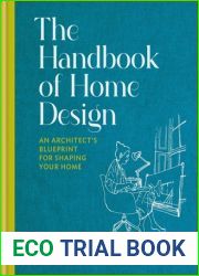 The Handbook of Home Design: A step-by-step guide to redesigning your space