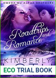 Roadtrips and Romance (Omega Mu Alpha Brothers #5)