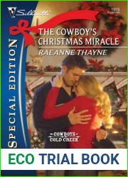 The Cowboy|s Christmas Miracle (Cowboys of Cold Creek, #4)