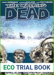 Miles Behind Us (The Walking Dead, #2)