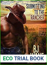 Submitting to the Rancher (Cowboy Doms, #1)