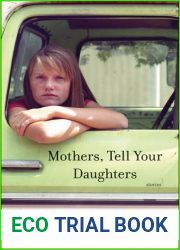 Mothers, Tell Your Daughters
