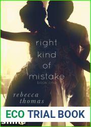 Right Kind of Mistake (Right Kind of Mistake, #1)