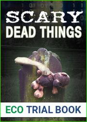 Scary Dead Things (The Tome of Bill, #2)