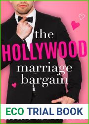The Hollywood Marriage Bargain (Hollywood Bachelors Book 1)