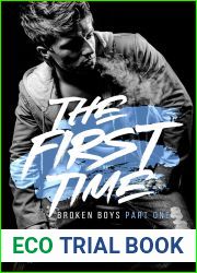 The First Time (Broken Boys, #1)