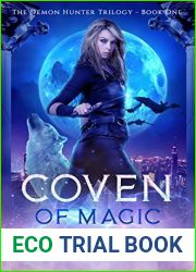 Coven Of Magic (The Demon Hunter Trilogy #1)