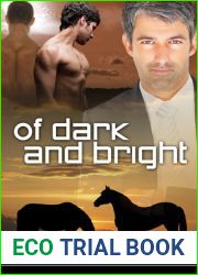 Of Dark and Bright (Dark Horse, #3)