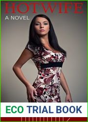 Hotwife: A Novel