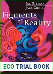 Figments of Reality: The Evolution of the Curious Mind
