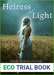 Heiress of Light (Magic Reborn, #1)