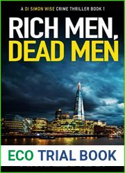 Rich Men, Dead Men (DI Simon Wise #1)