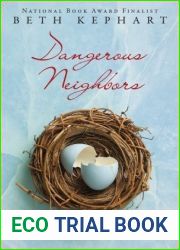 Dangerous Neighbors