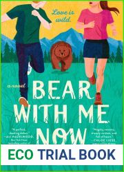 Bear With Me Now