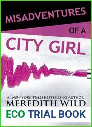 Misadventures of a City Girl (Misadventures, #1)
