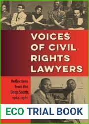 Voices of Civil Rights Lawyers: Reflections from the Deep South, 1964-1980