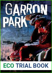 Garron Park (From Nothing #1)
