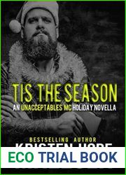 Tis The Season (An Unacceptables MC Holiday Novella)