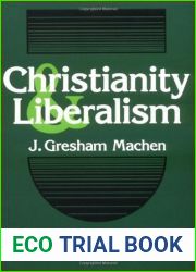 Christianity and Liberalism