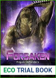 Forsaken (Anguis Defenders Book 4)