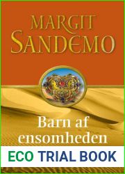 Barn af Ensomheden (Sandemoserien, #1)