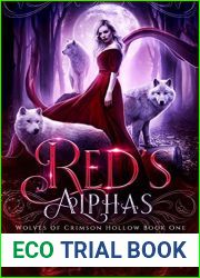 Red|s Alphas (Wolves of Crimson Hollow, #1)