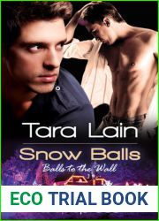 Snow Balls (Balls to the Wall, #6)