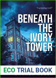 Beneath the Ivory Tower