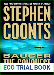 The Conquest (Saucer, #2)