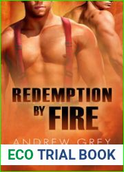 Redemption by Fire (By Fire, #1)