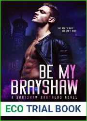 Be My Brayshaw (Brayshaw, #4)