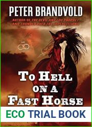 To Hell on a Fast Horse (Lou Prophet, Bounty Hunter #12-13)