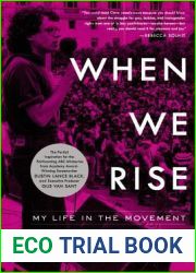 When We Rise: My Life in the Movement