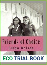 Friends Of Choice