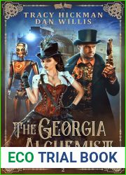 The Georgia Alchemist (Dragons of the Confederacy Book 2)