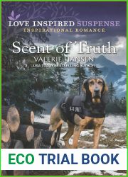 Scent of Truth (Pacific Northwest K-9 Unit #2)