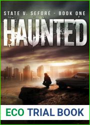 Haunted (State v. Sefore, #1)