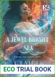 A Jewel Bright Sea (Mage and Empire, #1)