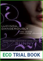 Lucinda, Dangerously (Demon Princess Chronicles, #2)