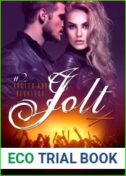 Jolt (Rusted and Reckless, #2)