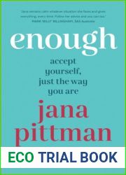 Enough: Accept Yourself, Just the Way You Are