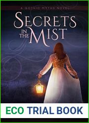Secrets in the Mist (Gothic Myths, #1)