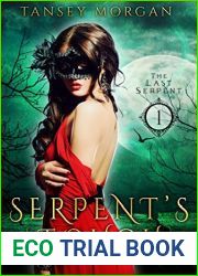 Serpent|s Touch (The Last Serpent #1)