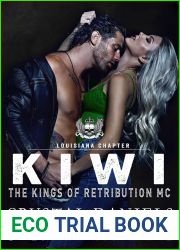 Kiwi (The Kings of Retribution MC, Louisiana Chapter #4)