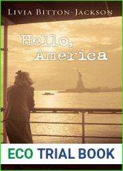 Hello, America: A Refugee|s Journey from Auschwitz to the New World