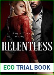 Relentless (Starcrossed Lovers Trilogy, #3)