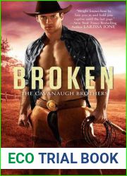 Broken (The Cavanaugh Brothers, #2)