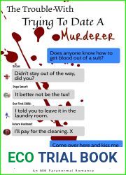 The Trouble with Trying to Date a Murderer (Murder Sprees and Mute Decrees #1)