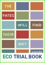 The Fates Will Find Their Way